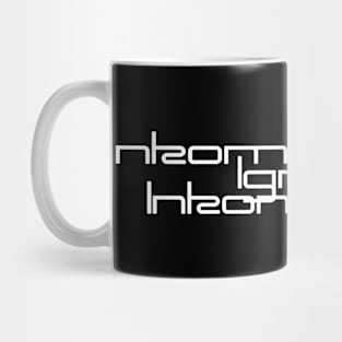 Inkompetenz Ignoranz Inkontinenz Mug